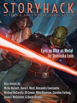 cover image of StoryHack Action & Adventure, Issue Seven